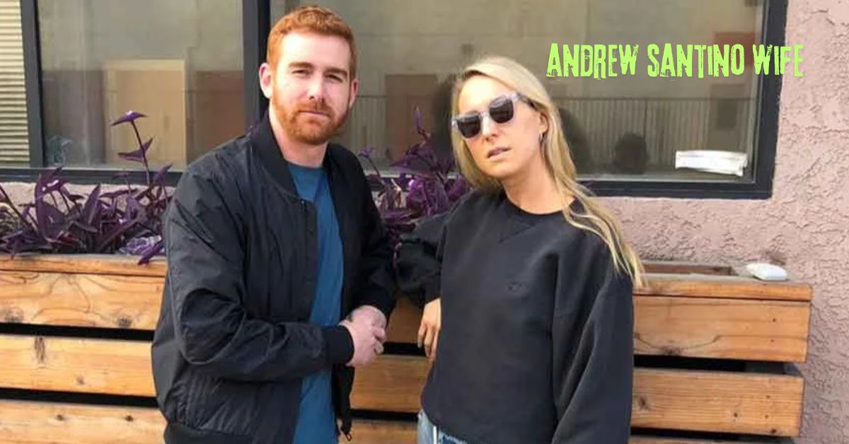 andrew santino wife